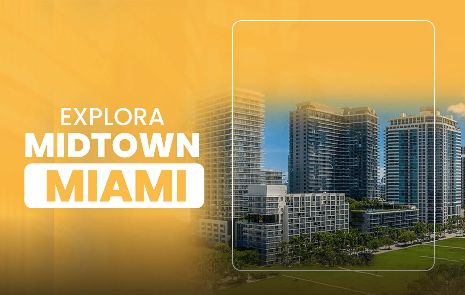 Explora Midtown Miami: