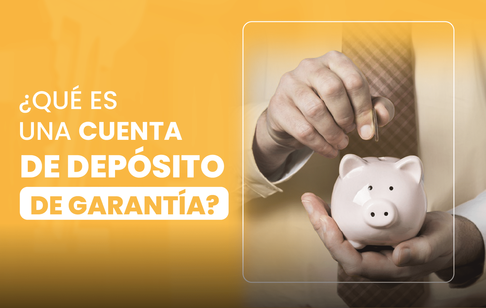 ¿Qué es una cuenta de depósito en garantía?